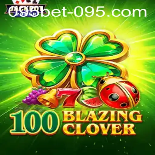 100BlazingClover: A Thrilling Adventure Awaits in the World of Online Gaming