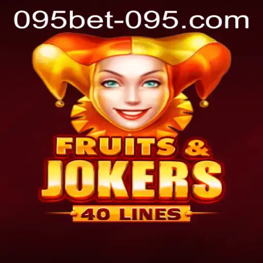 Discover the Exciting World of FruitsAndJokers40 with 095bet PH Login