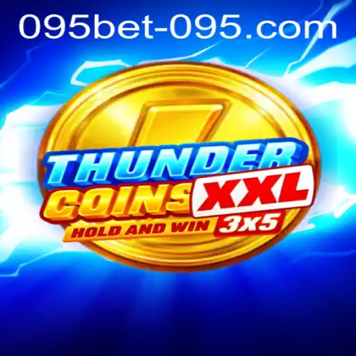 Discover the Thrilling World of ThunderCoinsXxl: A Gaming Experience Tied with 095bet PH Login